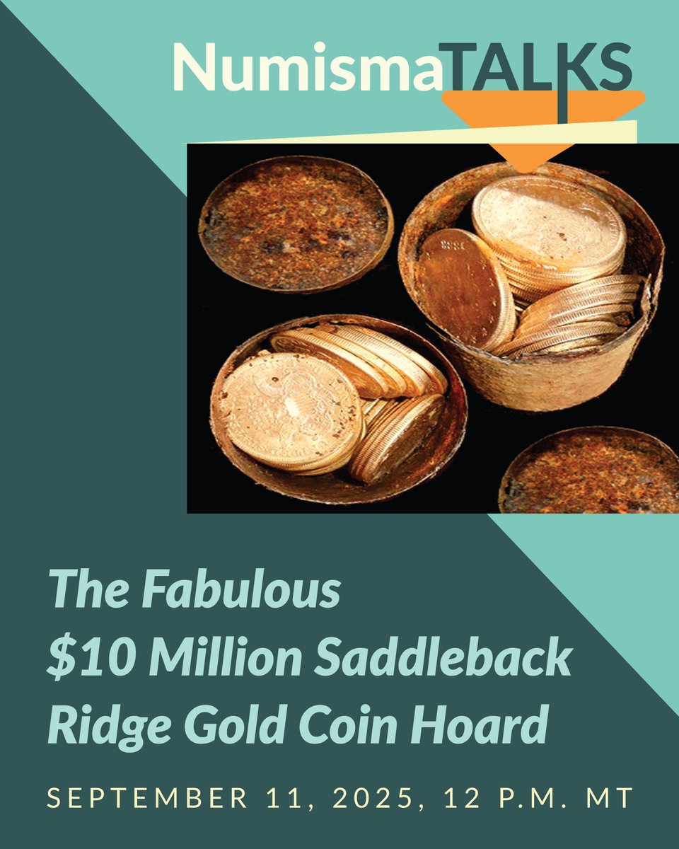 ANACoins's tweet image. 🐾 A dog walk in California led to the discover of 1,427 buried #GoldCoins worth over $9M!

Hear the story of the Saddleback Ridge Hoard in our next #NumismaTalks!
📅 Sept 11, 2025 | 12pm MT
🎤 Robert “Bob” Bair

👉 Register: bit.ly/47YltTA

#ANAEducation #Numismatics
