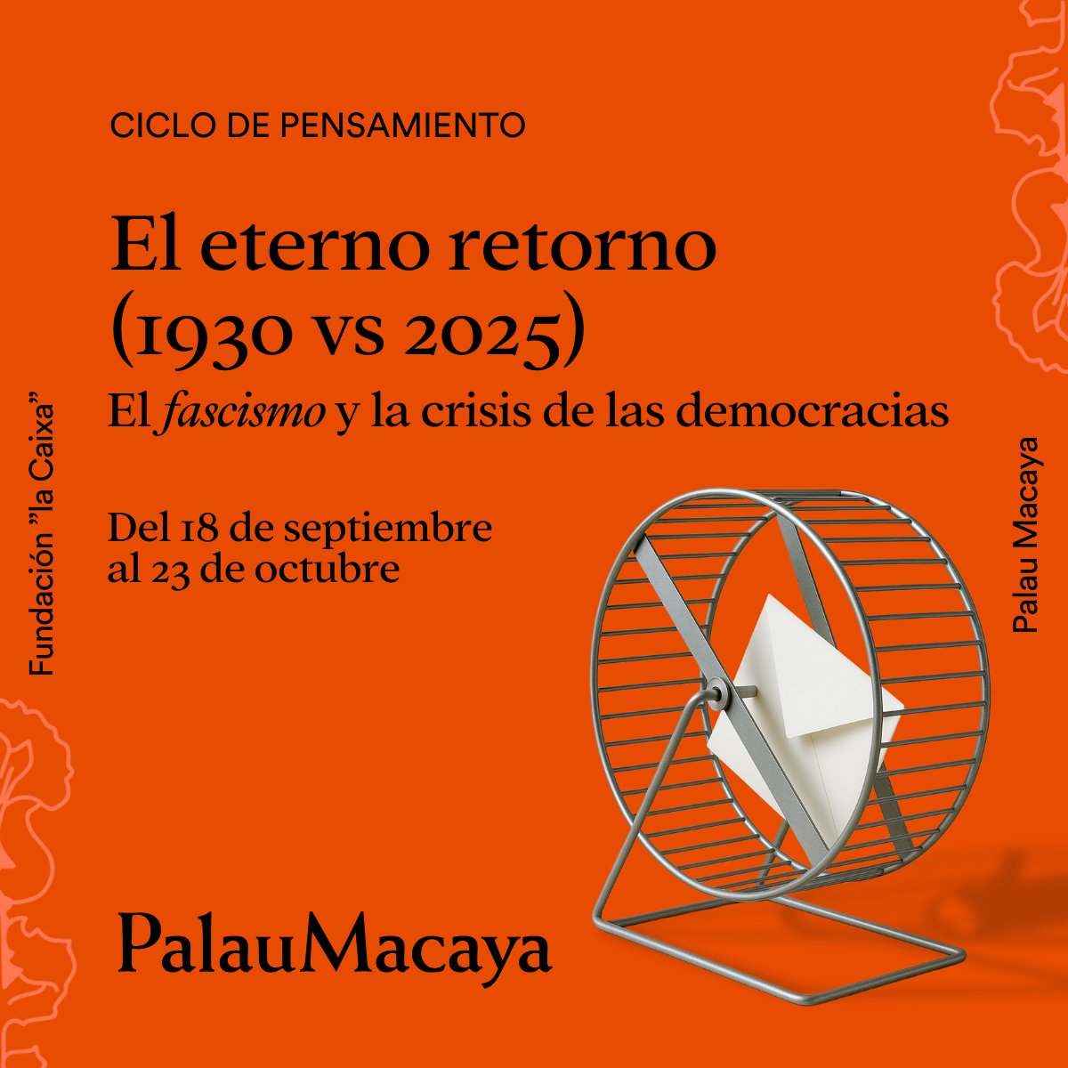 El nuevo ciclo de pensamiento de #PalauMacaya aborda los paralelismos entre la crisis democrática actual y la de los años veinte y treinta para entender el ascenso del autoritarismo.
Coorganizado con Dana Building S.L.
Reserva ahora tu entrada: shre.ink/S030