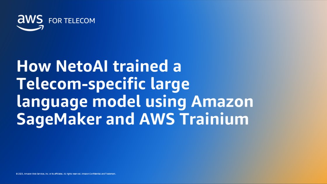 vGazza's tweet image. How @NetoAI_official trained a #Telecom specific large language model using #AmazonSageMaker and #AWSTrainium 👉 go.aws/4njYN4I #AWS #Cloud #CloudComputing #AI #GenerativeAI #Innovation
