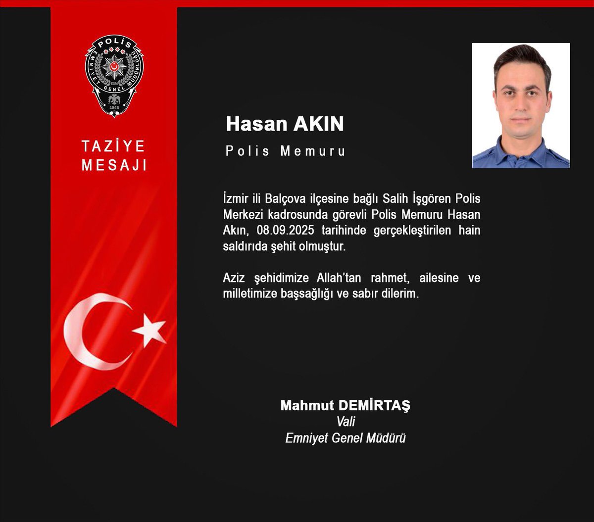 İzmir Balçova’da polis merkezine yönelik menfur saldırıda şehit olan Emniyet Müdürü Polis Başmüfettişi Muhsin Aydemir’e ve Polis Memuru Hasan Akın’a Allah’tan rahmet, yaralı polislerimize de acil şifalar diliyorum. 

Milletimizin başı sağ olsun. 🇹🇷