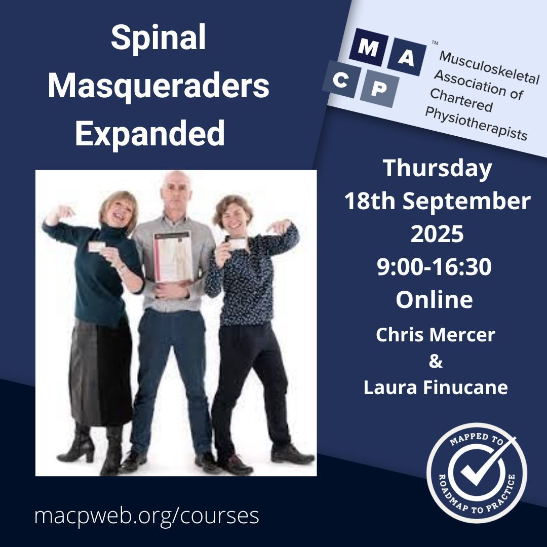 Join Chris Mercer and Laura Finucane on Thursday 18/09/2025 for this classic MACP course online. Essential training on potential differential diagnoses for MSK physiotherapists. Book now at macpweb.org/events