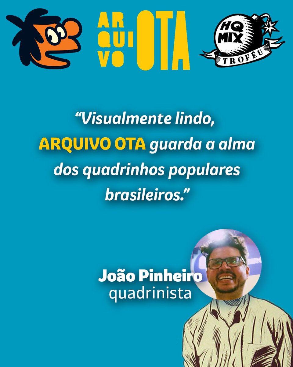 Segundando com essa declaração maravilhosa do <a href="/JoaoPinheiroHQ/">João Pinheiro</a> sobre o ARQUIVO OTA 💙

A votação pro <a href="/trofeuhqmix/">Troféu HQMIX</a> começa nesta quarta!