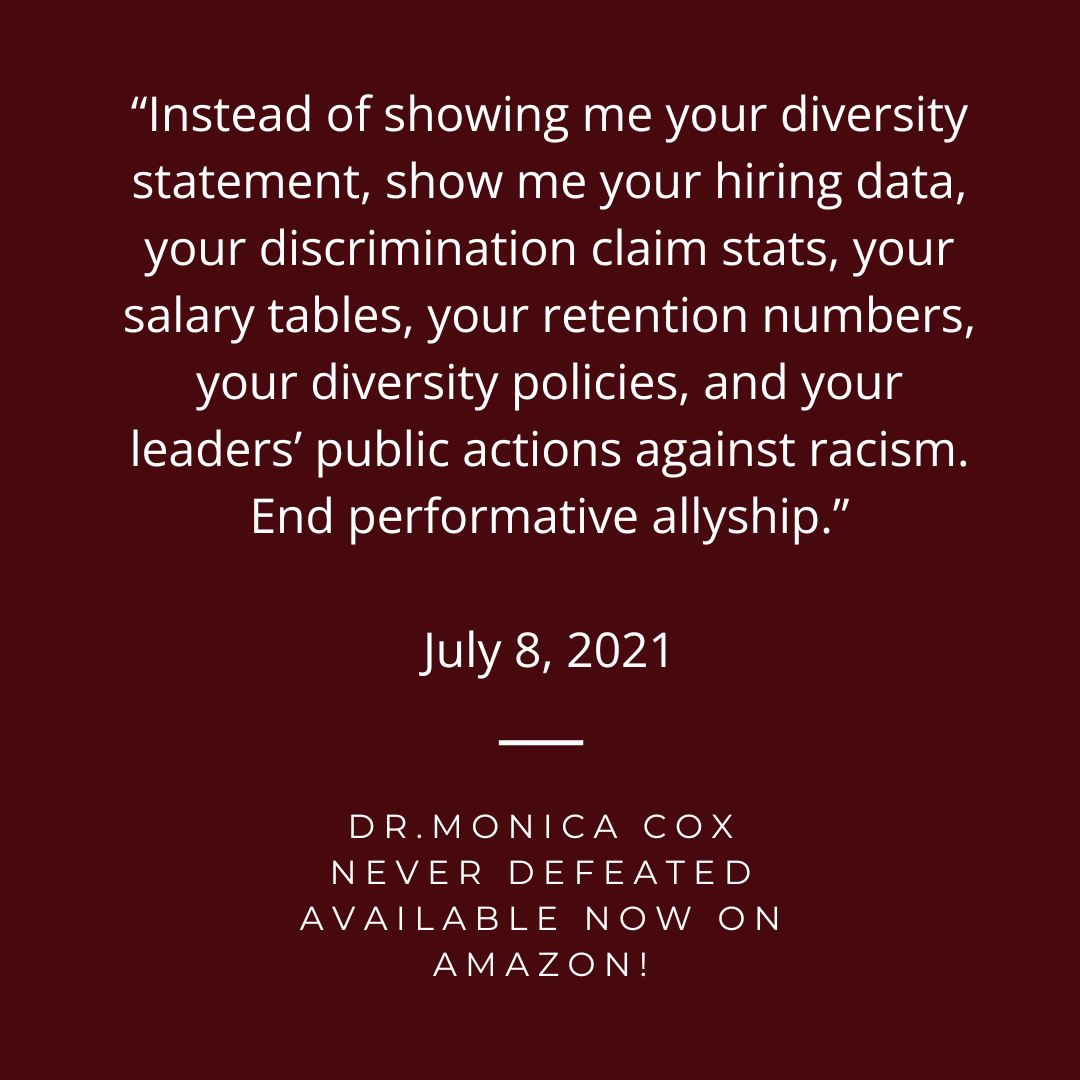 DrMonicaCox's tweet photo. This quote from Never Defeated is a call to action: “End performative allyship.” Dr. Monica Cox’s book challenges us to push for real change in our workplaces. Get inspired and take action. https://t.co/CqRdjazP10 https://t.co/eVKgEVAXQT
