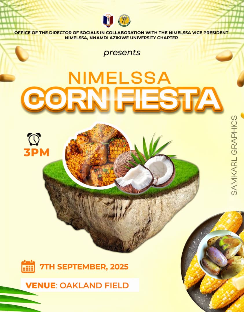 Nimzik_NAU's tweet photo. The 7th of September,2025 saw NIMELSSA UNIZIK have the mouth watering event,Corn Fiesta, go down. Where corn was served in all forms for corn lovers 🤩. https://t.co/O4zXRWDhZs