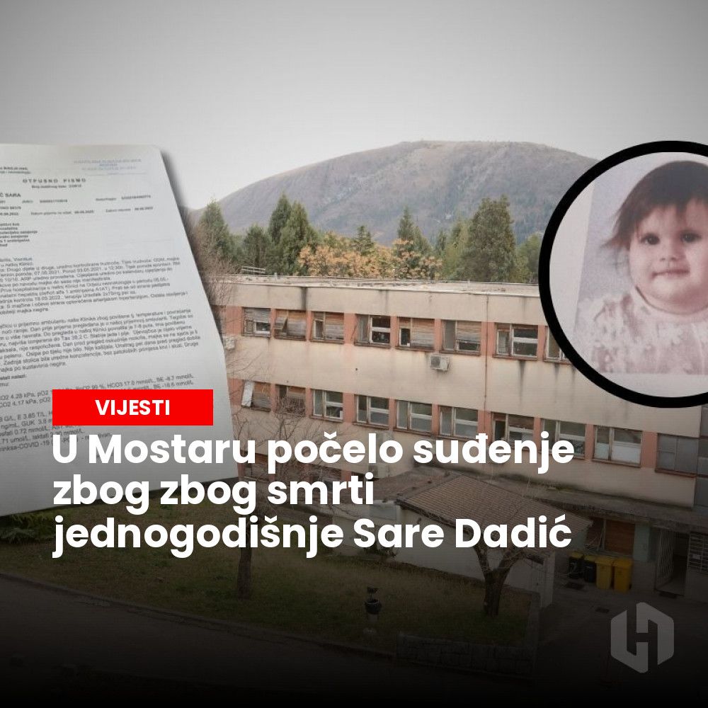 hercegovinainfo's tweet image. Suđenje u Mostaru zbog smrti Sare Dadić, optužena liječnica zbog nesavjesnog liječenja, nastavlja se sredinom listopada. - bit.ly/47RlhFV

#Mostar #meningitis #sudskiProces