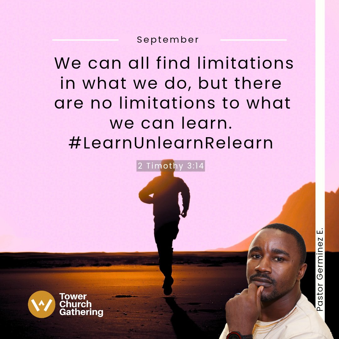 TCGministry's tweet image. We can all find limitations in what we do, but there are no limitations to what we can learn.
#ProcessBeforeProgress
#CapacityBuilding
#LearnUnlearnRelearn
#TCG
#BornOfGrace #calledbymercy #raisedinlove #givingyeshuathepreeminence #yeshuafirst #GraceAndTruth