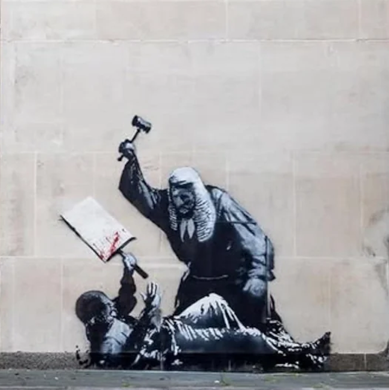 Banksy - No Justice in the Royal Courts.
