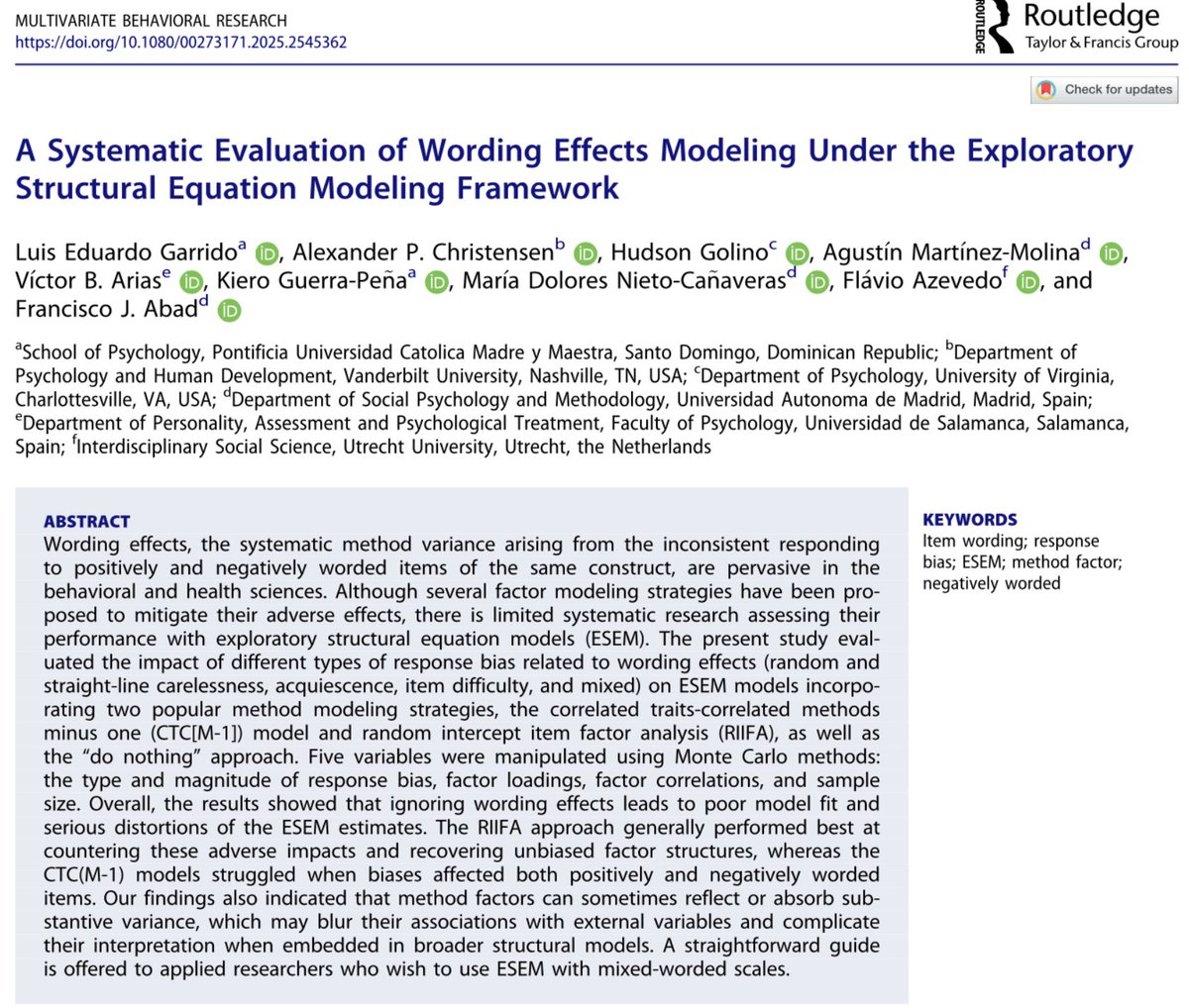 New paper alert: A Systematic Evaluation of Wording Effects Modeling Under the Exploratory Structural Equation Modeling Framework. Led by Dr. Luis Garrido:

Wording effects, the systematic method variance arising from the inconsistent responding
to positively and negatively