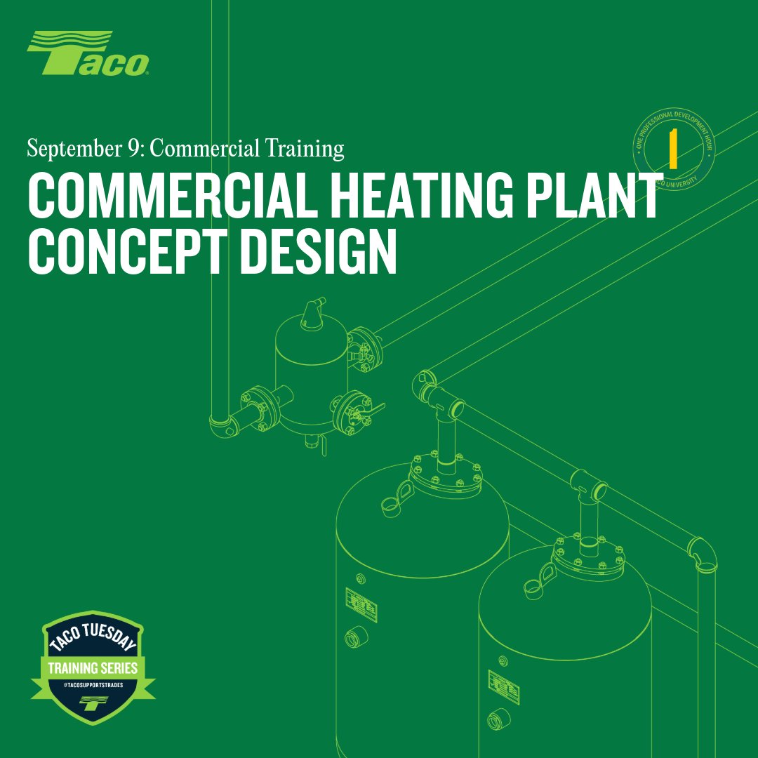 TacoComfort's tweet image. Smart design builds stronger systems.

Join Taco experts for a free 1 PDH webinar on Commercial Heating Plant Concept Design. Learn strategies for boilers, layouts, equipment &amp;amp; flow.

🔗 Register: pulse.ly/mfwcveulw9

#TacoSupportsTrades #TacoSolutions #PartnerForPeaceOfMind