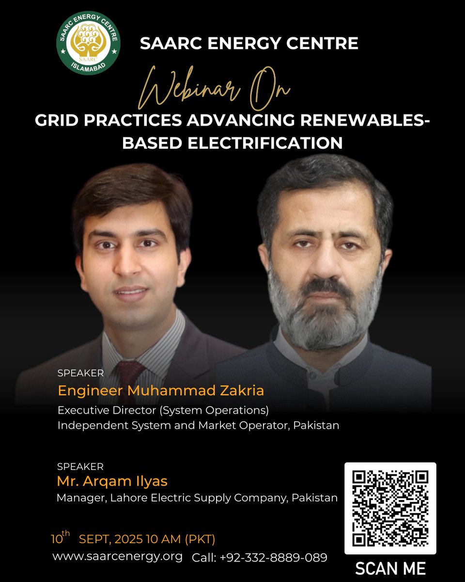 🌍 Join our #SAARC Webinar: Grid Practices Advancing Renewables-Based Electrification

📅 10 Sept 2025 | 1000–1130 PKT
🎤 Speaker: Mr. Arqam Ilyas, Manager, LESCO 🇵🇰

🔗 Register: events.teams.microsoft.com/event/a8c01ada…