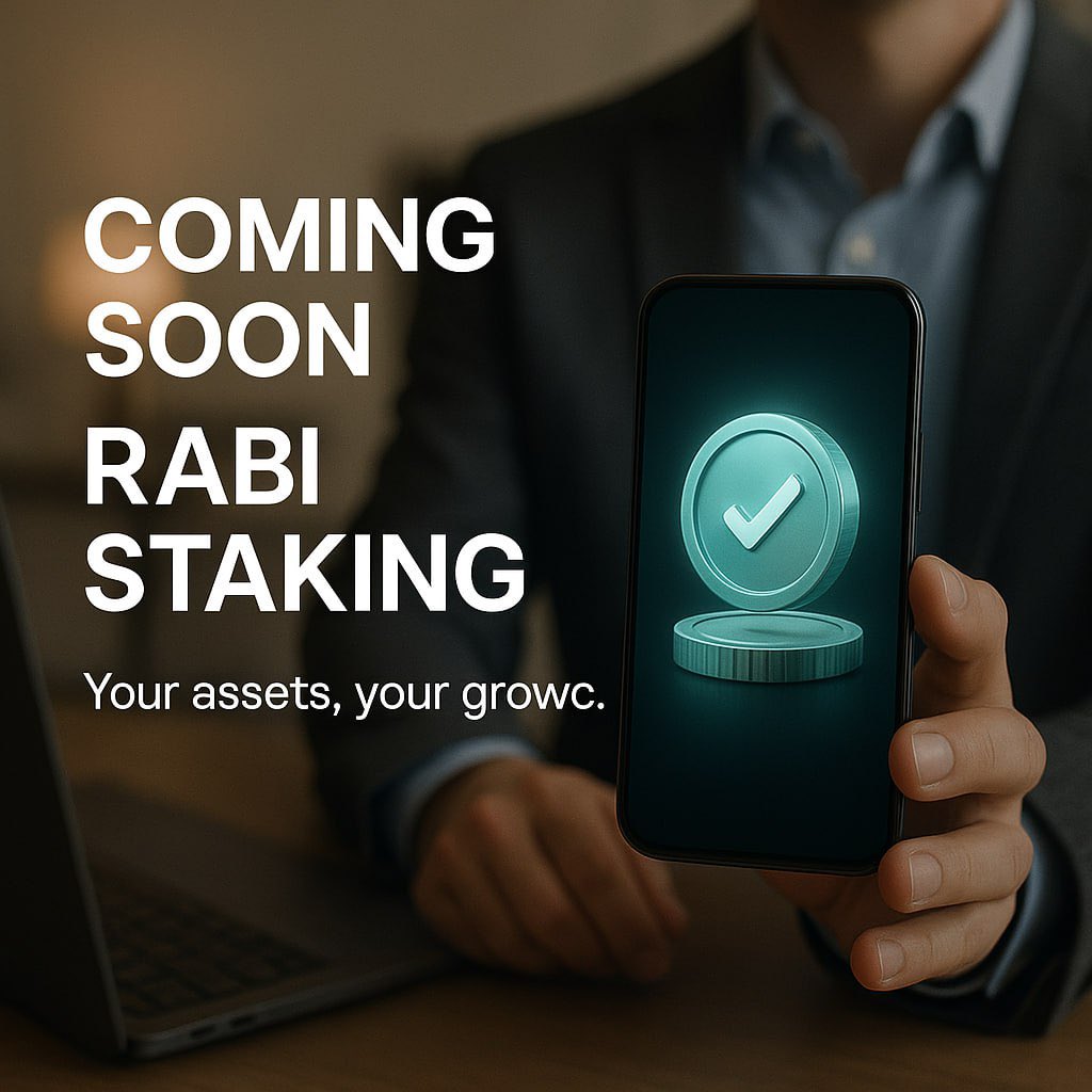 ✨ Coming Soon:

🚀 A big announcement is on the way!
Very soon on Rabi, you’ll be able to stake your assets in a brand-new staking program and earn stable income. 💎

🔒 High Security
📈 Attractive Profits
⚡️ Quick Start with Just a Few Clicks

⏳ Get Ready…
💰 Soon, your
