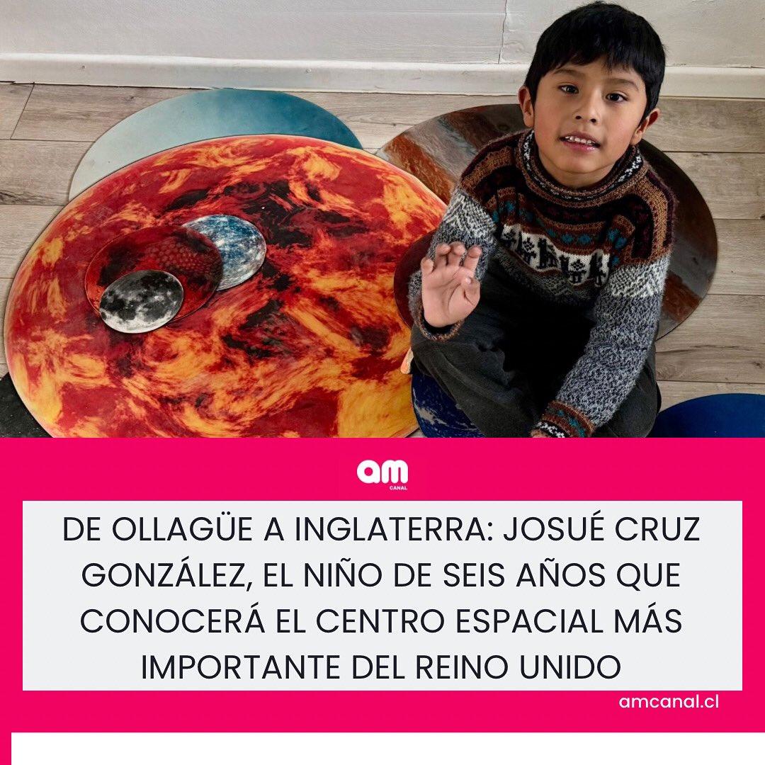 A comienzos del año 2026, Josué emprenderá rumbo a Inglaterra para conocer el Centro Espacial Nacional, el que brinda actividades interactivas como simuladores, planetarios, misiones tripuladas, entre otras experiencias.
+info👉 amcanal.cl 
#antofagasta