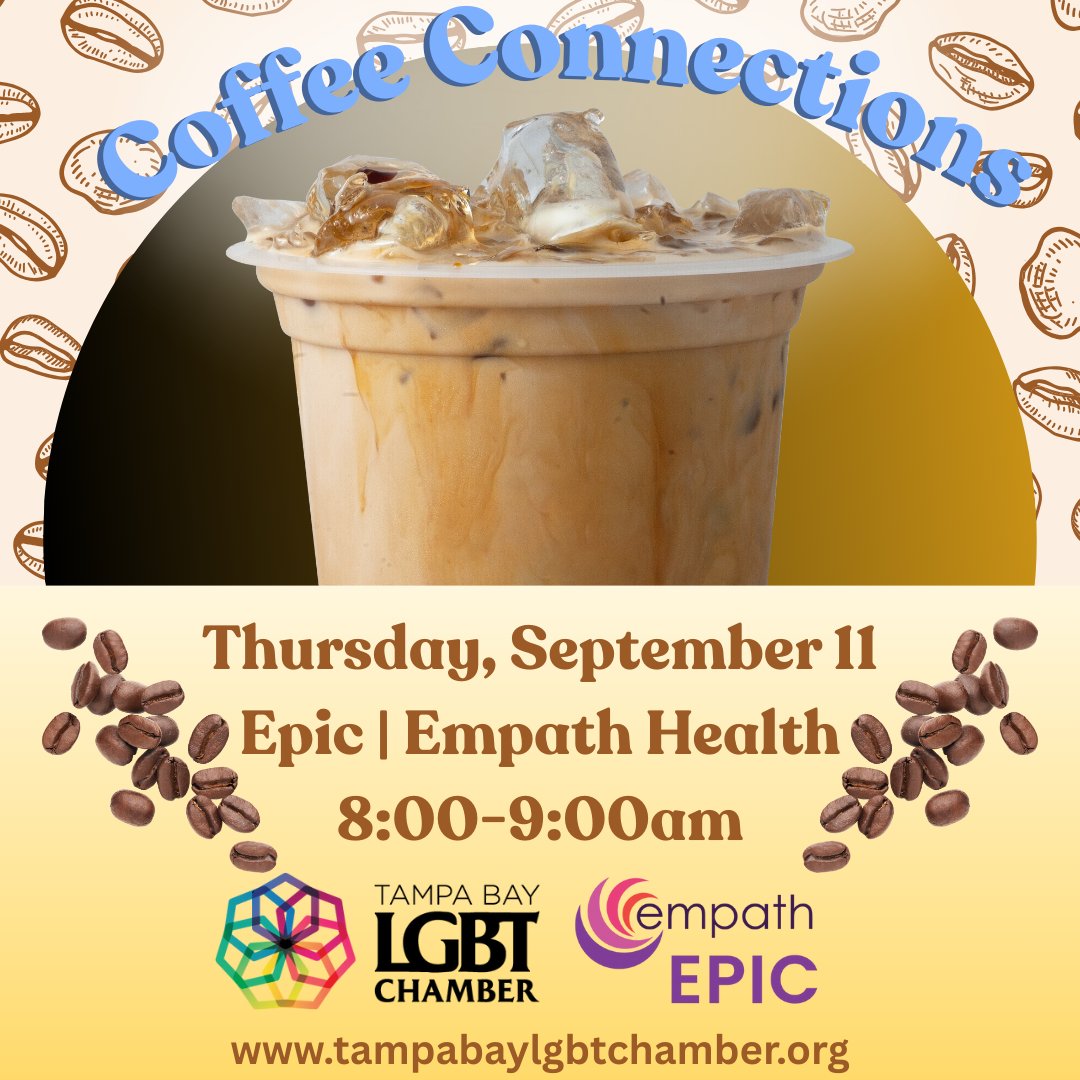 This Thursday is our monthly coffee connections hosted by Epic | Empath Health! We are so excited for this opportunity to connect &amp; catch up with our members! We hope to see you there! tampabaylgbtchamber.growthzoneapp.com/ap/Events/Regi…
