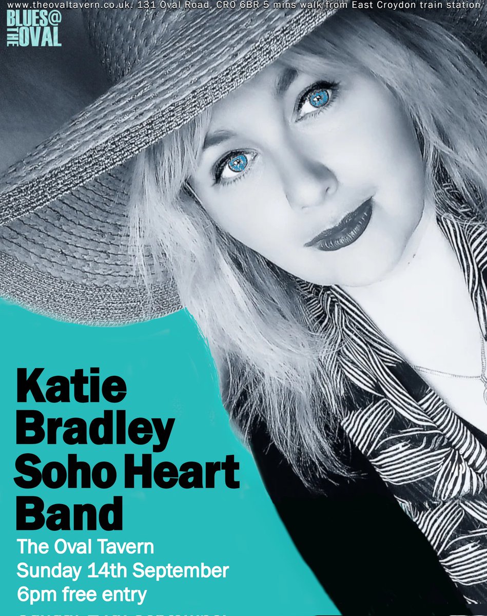 Next up - The Katie Bradley Soho Heart Band. Sun 14th Sep. Free entry, 6pm #bluesmusic #croydon #singer