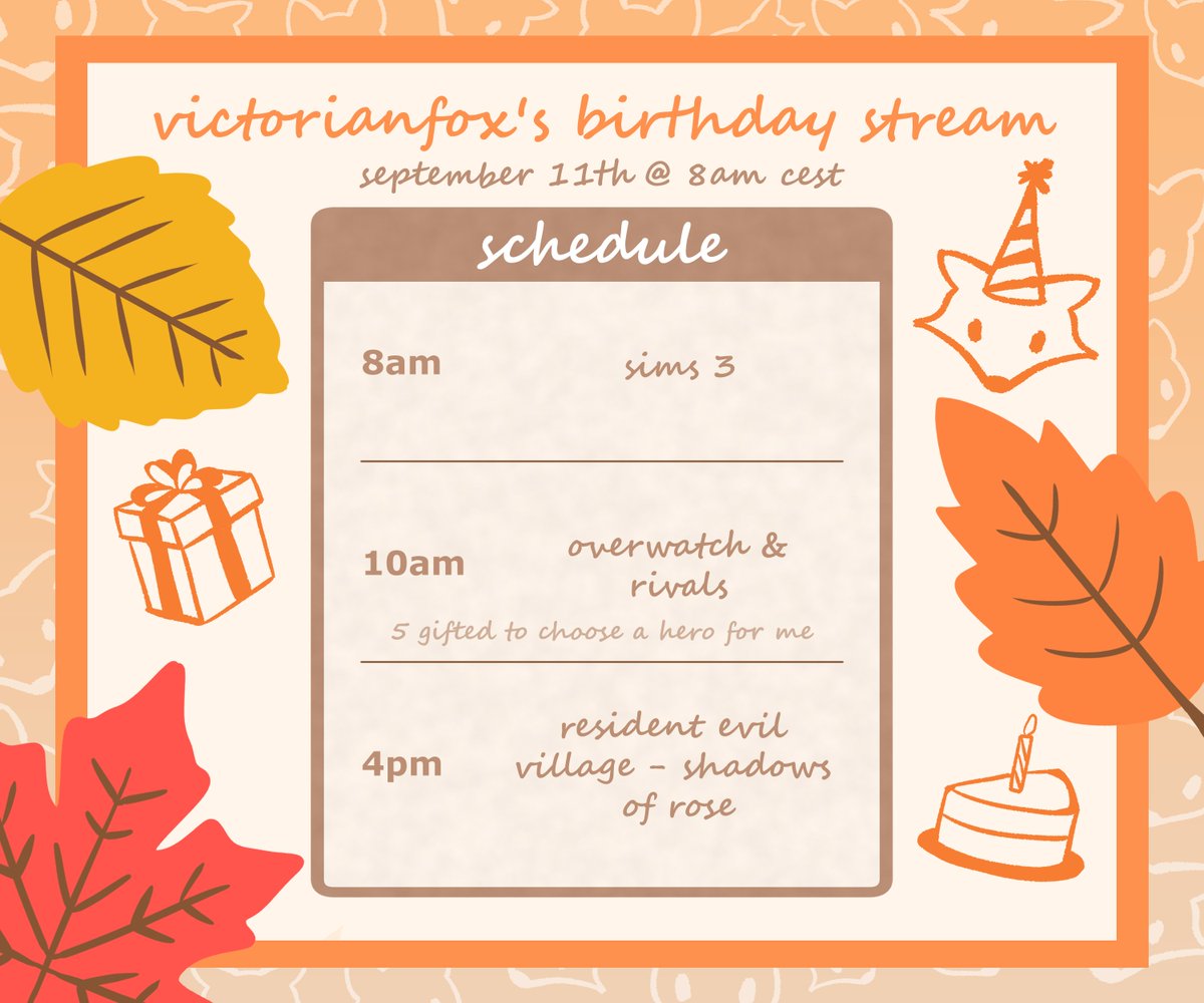 victorianfoxy's tweet photo. doing a 12h birthday stream this Thursday, 8 am CEST!! (my very first longer stream gulp) 
hope to see you guys there 🧡

tysm @ciinnamini for making this!! https://t.co/t0oMX3dQQV