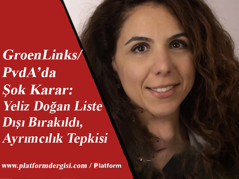 GroenLinks/PvdA’da Şok Karar: Yeliz Doğan Liste Dışı Bırakıldı, Ayrımcılık Tepkisi

Hollanda’nın Den Bosch kentinde yapılacak belediye seçimleri öncesinde GroenLinks/PvdA aday belirleme komisyonunun aldığı karar büyük tartışma yarattı...

#Hollanda

platformdergisi.com/yazi/haberler/…