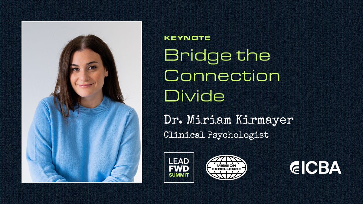 ICBA's tweet photo. Strong relationships aren’t just nice to have—they’re essential for leaders seeking better health, resilience, and impact.
Dr. @MiriamKirmayer shares strategies to deepen connections, especially in challenging times. #LEADFWD https://t.co/dHUxEyV5Zm