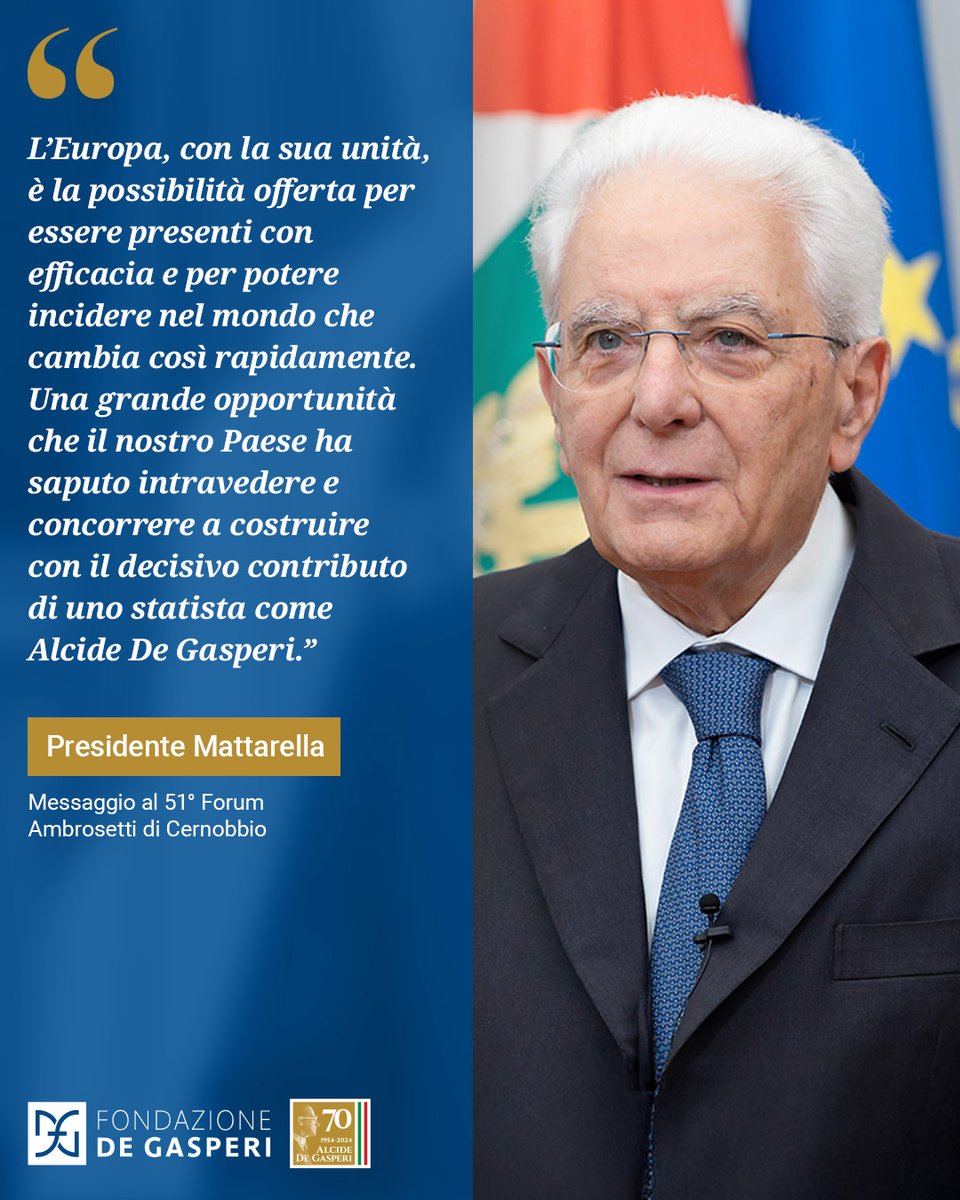🇪🇺 Forum Ambrosetti: il Pres. #Mattarella omaggia #AlcideDeGasperi come padre dell'Europa. Un appello all’UE di oggi: restare unita, non cedere a “pericoli e regressioni” e non credere alla “favola di una superiorità dei regimi autocratici”.

#DeGasperi70 #LaNostraPatriaEuropa