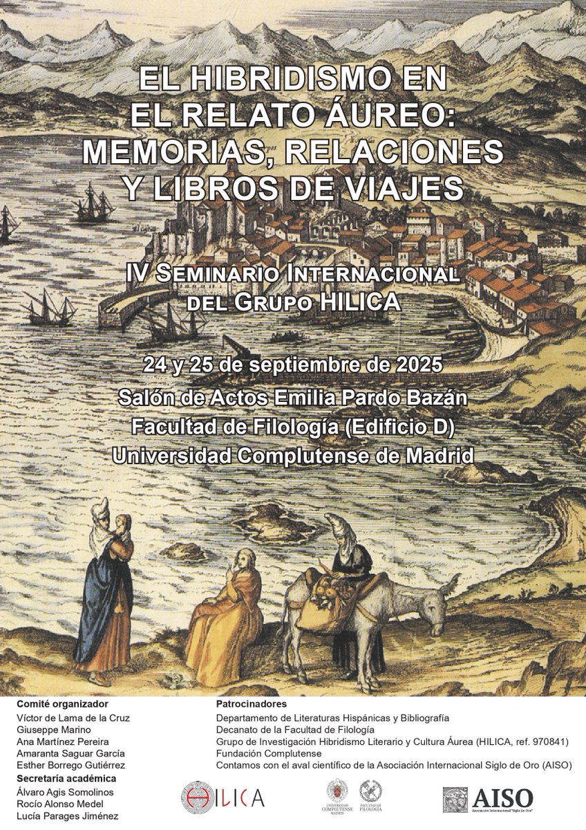 📍Entre los días 24-25 de septiembre de 2025 en Madrid, se celebrará el IV Seminario Internacional HILICA «El hibridismo en el relato áureo: Memorias, Relaciones y Libros de viajes», encuentro que cuenta con el aval científico de AISO. Más información en: aiso-asociacion.org/iv-seminario-i…