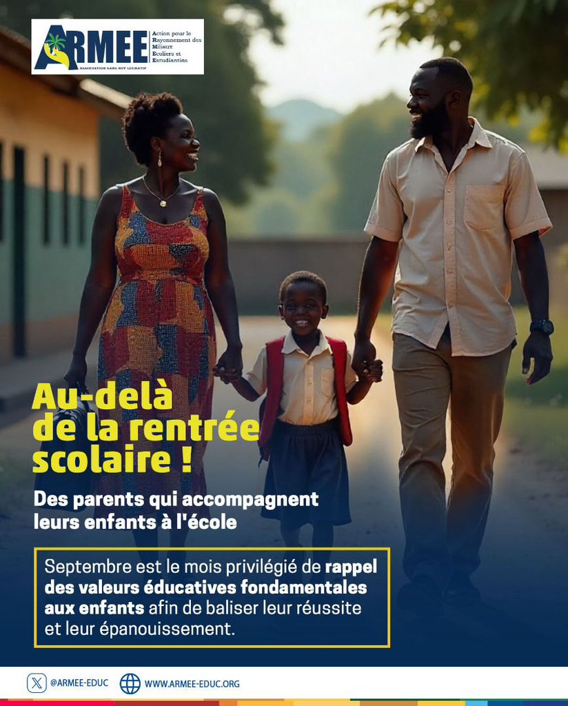ARMEE fait sa rentrée scolaire! Pour le mois de Septembre notre thème est: “Des parents qui accompagnent leurs enfants: au-delà de la rentrée scolaire  l’éducation aux valeurs!