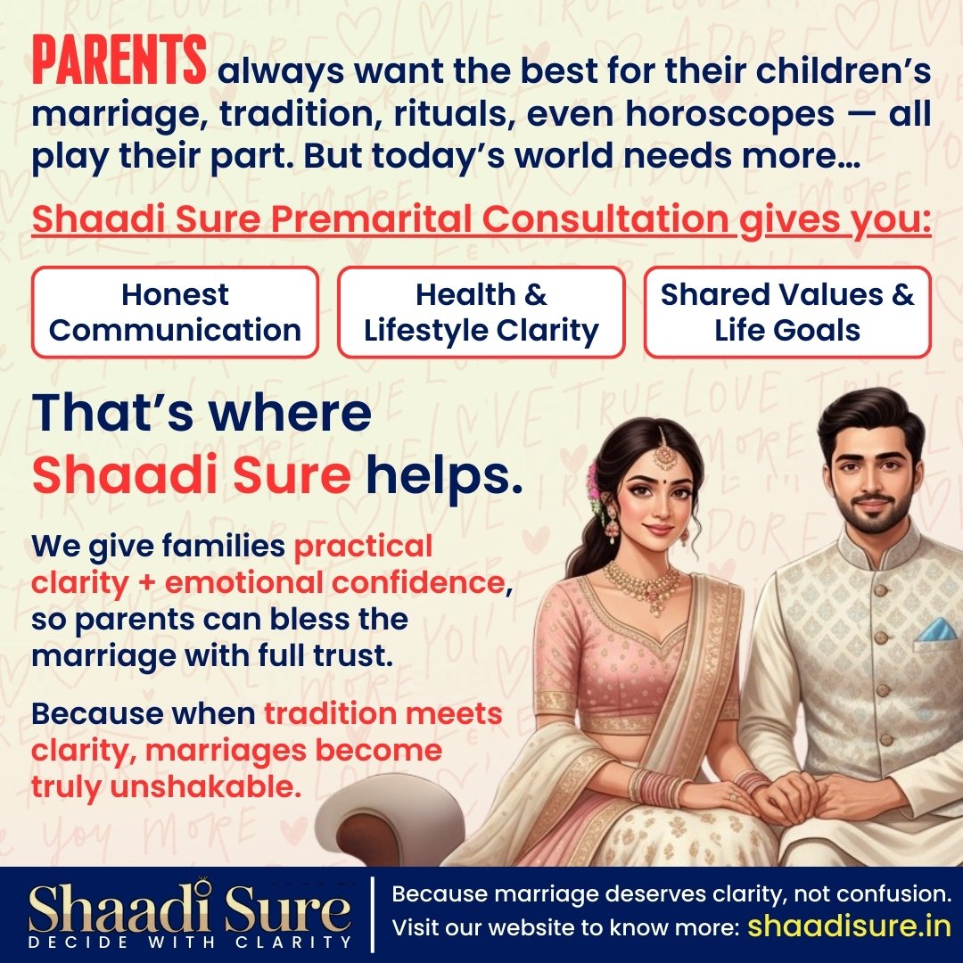 shaadisure's tweet image. 💍 Parents always want the best for their children’s marriage!

✨ That’s where Shaadi Sure Premarital Consultation helps!

Because when tradition meets clarity, marriages become truly unshakable. 💞

🌐Visit: shaadisure.in

#shaadisure #compatibilitymatters