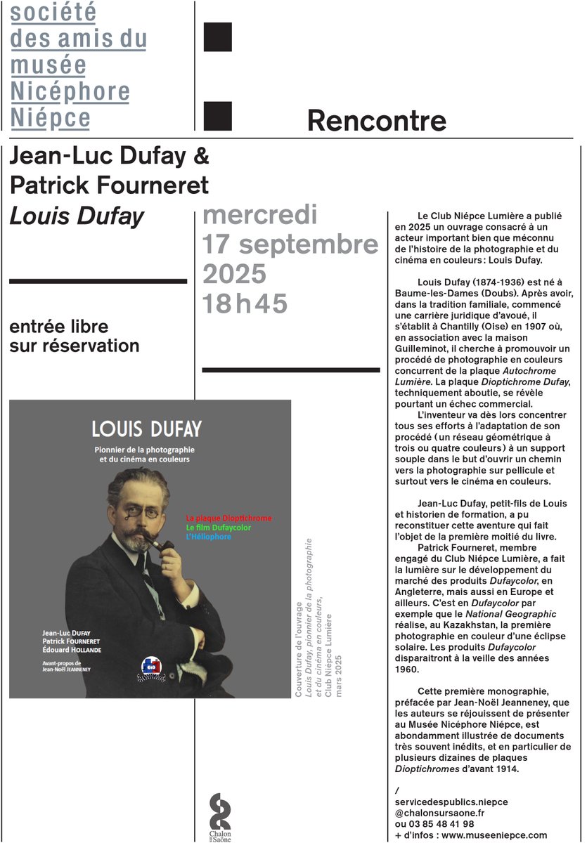 <RENCONTRE>🖊️

Organisée par la Société des amis du musée Nicéphore Niépce
Louis Dufay
Avec Jean-Luc Dufay &amp; Patrick Fourneret

👉Mercredi 17 septembre
🕘à 18h45

gratuit, sur inscription au 03 85 48 41 98 ou servicedespublics.niepce@chalonsursaone.fr