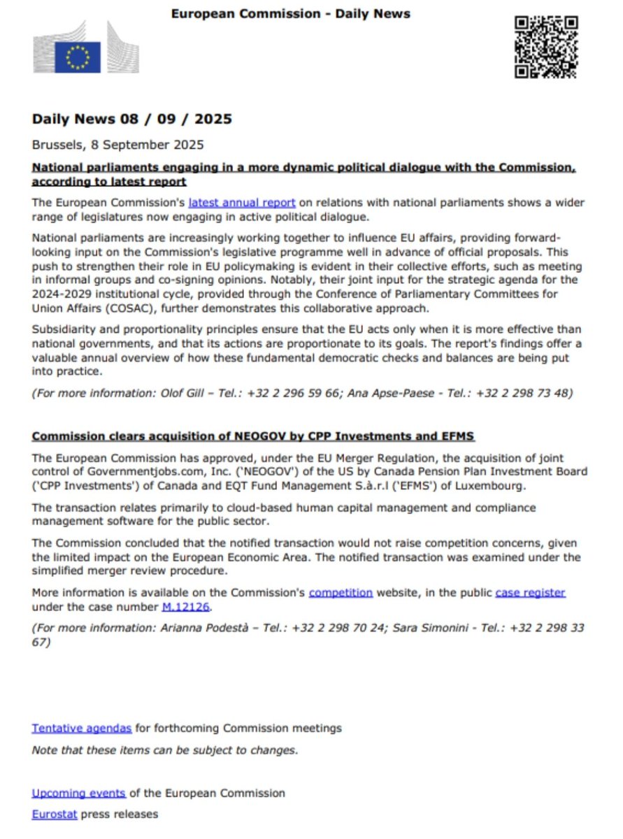 h_pongilath's tweet image. European Commission - Daily News - #Brussels (08/09/2025) 
•National parliaments engaging in a more dynamic political dialogue with the Commission, according to latest report 
•Commission clears acquisition of NEOGOV by CPP Investments &amp;amp; EFMS 
#COSAC #EuropeanCommission #EFMS