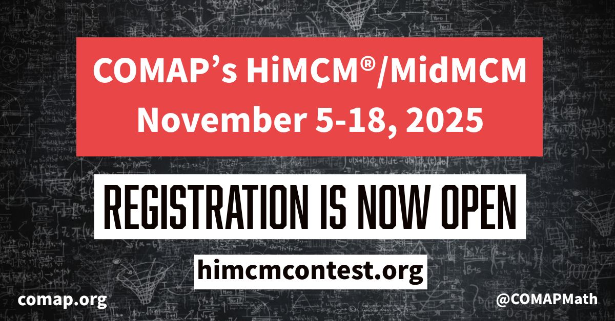 COMAPMath's tweet image. 📢 HiMCM/MidMCM Registration Is Open!

Ready to put your math modeling skills to the test? Teams tackle messy, real-world problems, and come up with creative solutions that matter.

Sign up now 👉 himcmcontest.org

#MathModeling #MathContest #MathTeacher #MathStudent