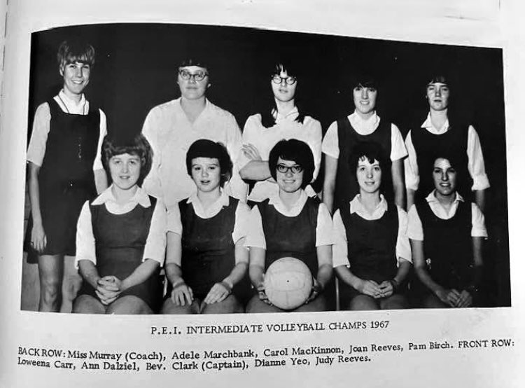 Did you know Islander Adele Marchbank Gillis was coached by Canadian singing great Anne Murray?
Adele (PEISHOF 1976) was player on the PEI Intermediate volleyball champions coached by
Anne a phys.ed teacher at Athena Regional High School in Summerside in 1967.