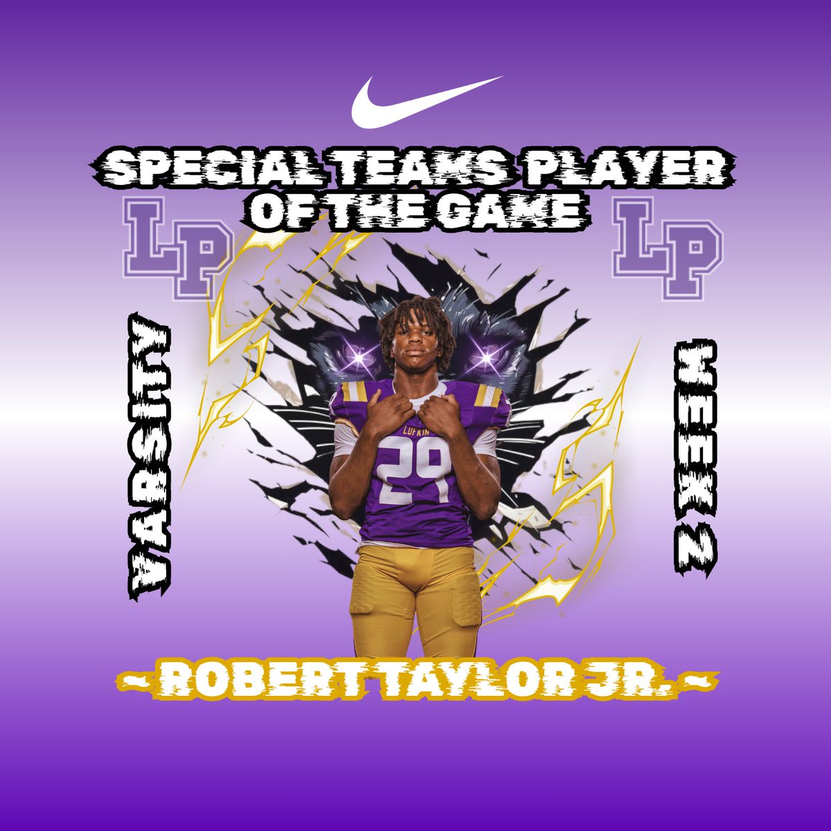 Congrats to our Varsity Panther P.O.T.G vs Nacogdoches.  Well Done men.  #OTM #LufkinU