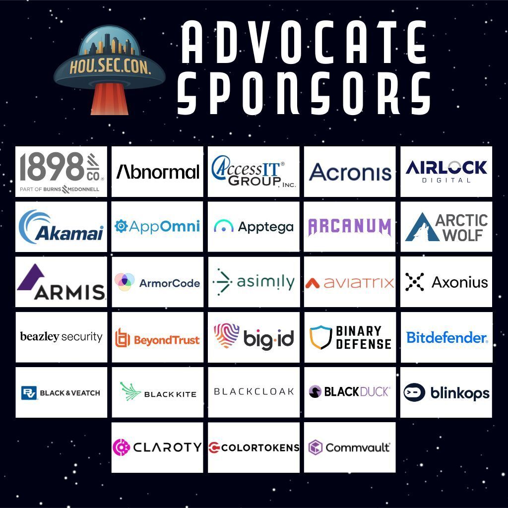 CybrSecCon's tweet image. Thank you to our Advocate Sponsors!

There are only 10 advocate booths left and exhibitor registration will close on September 15th! Reach out today to learn more about becoming an exhibitor: info@houstonseccon.com

#HOUSECCON #LearnandDefend #Cybersecurity #Community #Sponsor