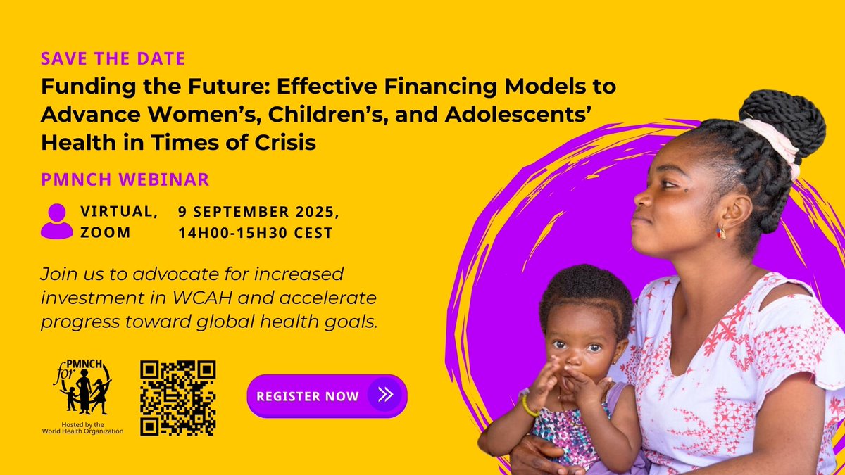 alignmnh's tweet image. How can countries sustainably finance health systems for women, children &amp;amp; adolescents in times of crisis?

Join tomorrow’s @PMNCH webinar to explore innovative models + real-world case studies driving impact.

🕑 9 Sept | 14:00 CEST
🔗 Register: who.zoom.us/webinar/regist…