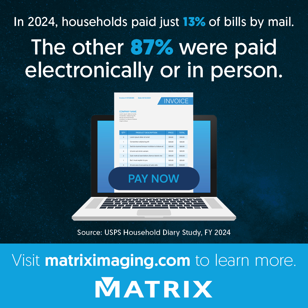 Matrix_1maging's tweet image. It&apos;s #MatrixMonday! Mail may still be part of the journey—but it&apos;s no longer the destination.
In 2024, just 13% of bills were paid by mail.
That means 87% of customers chose another way.
#MatrixInsights #CustomerExpectations #MatrixImagingSolutions #USPS
