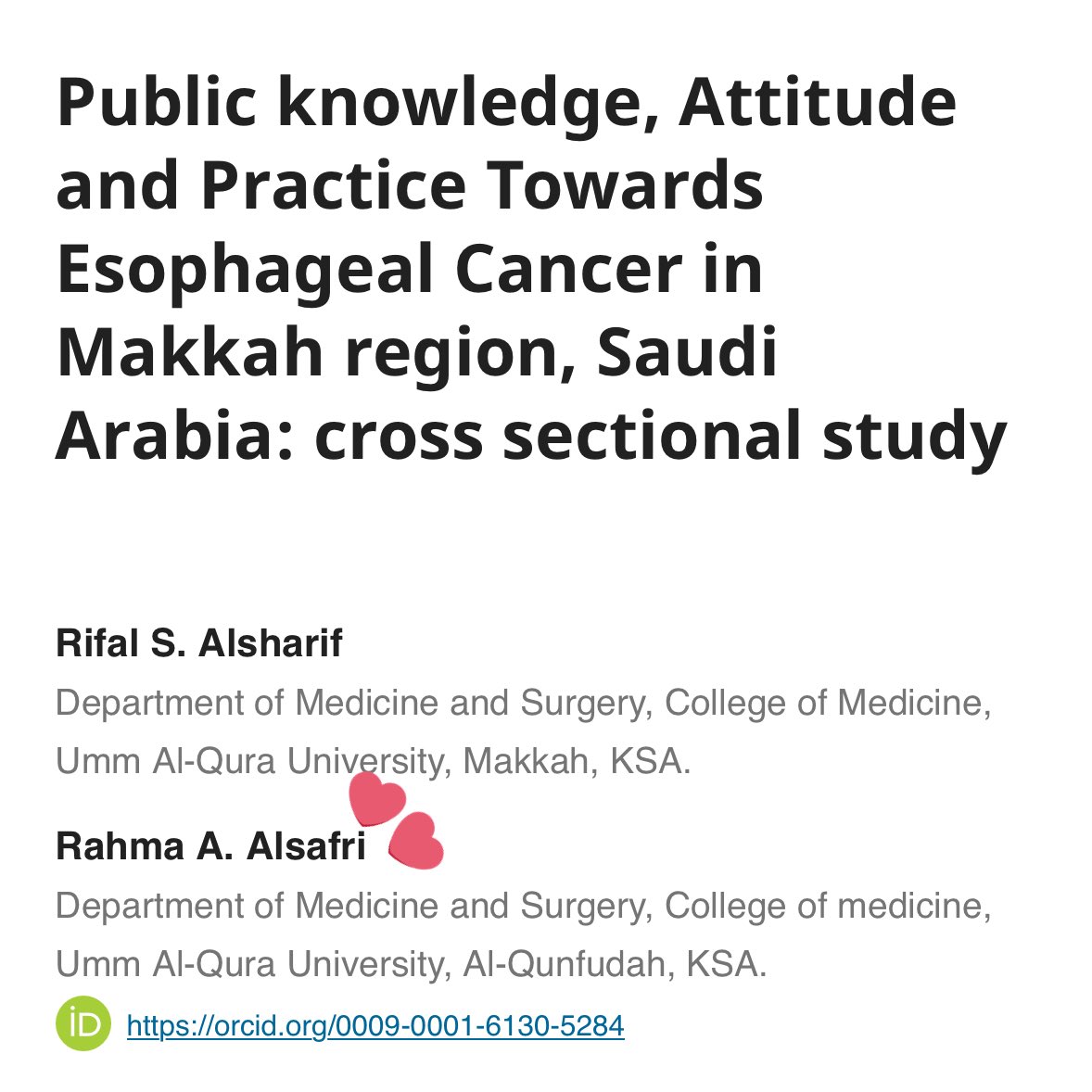 بحمد الله وتوفيقه تم نشر أول بحث علمي لي بعنوان:
Public knowledge, Attitude and Practice Towards Esophageal Cancer in Makkah region, Saudi Arabia: cross sectional study
خطوة أعتز بها في مسيرتي الطبية والبحثية 🤍
رابط البحث: doi.org/10.54293/smhj.…