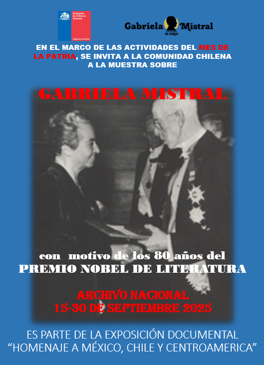 En el marco de las actividades de fiestas patrias🇨🇱, invitamos a la comunidad chilena a visitar el Archivo Nacional, entre los días 15 y 30 de septiembre, para la exposición documental en el Archivo Nacional. 

En dicha muestra, hay una sección en honor a Gabriela Mistral 📚🎖️