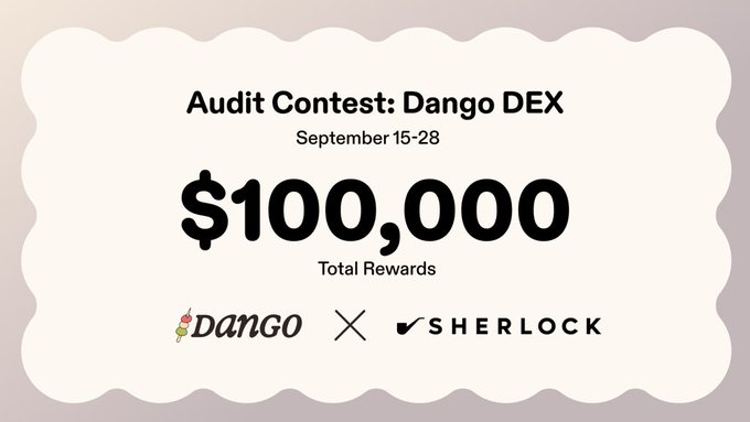 mirza_sarmin's tweet photo. 🍡 @dango + @sherlockdefi drop a $100,000 audit contest for Dango DEX’s on-chain order book !
Sept 15-28—perfect timing with DeFi’s 40% dev surge. Let’s hunt bugs &amp; secure the future! 
#DangoDEX #DeFi #Blockchain https://t.co/71J8T0HG1A
