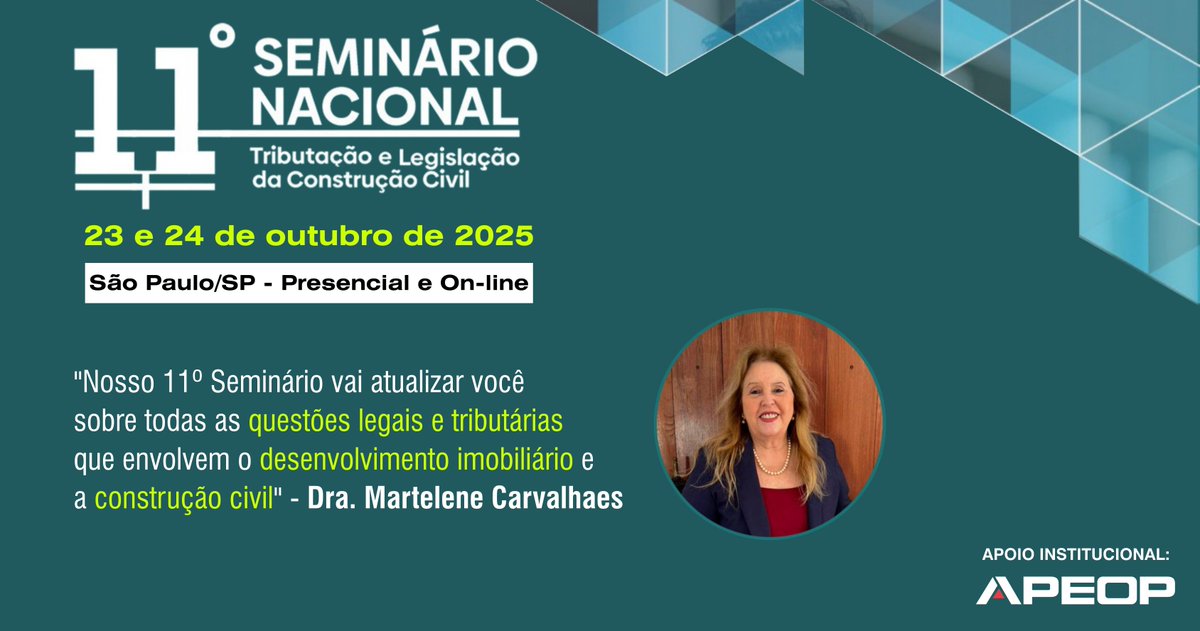 11º Seminário Nacional de Tributação e Legislação da Construção Civil

23 e 24 de Outubro - Presencial em SP ou Online.

Inscrições: forms.gle/NVyAQ9UoG5cjfj…

Mais informações: (11) 91373-5811 / (11) 91928-8471 / (11) 94506-8888

Programação: …inarionacional.mcedtreinamento.com.br