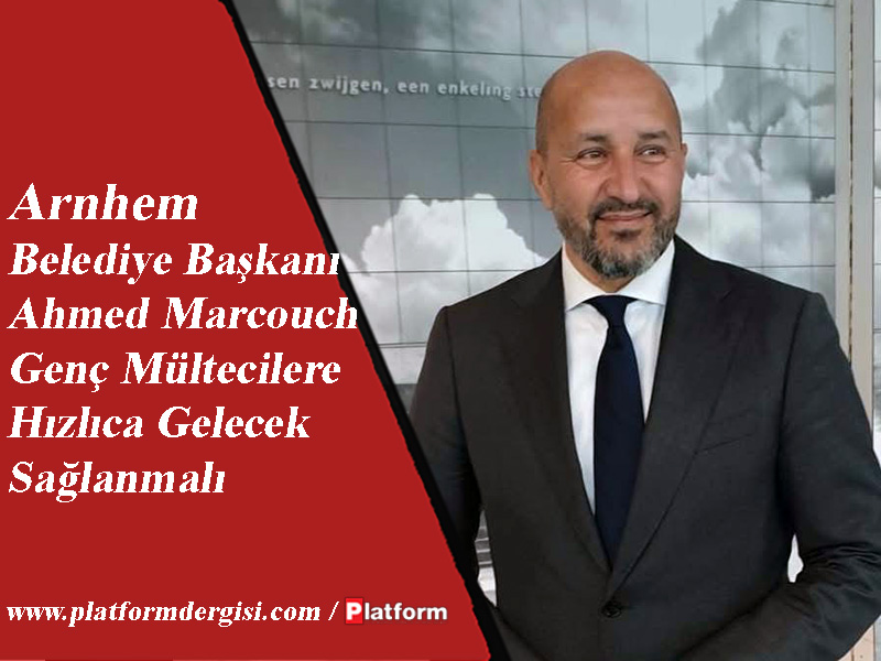 Arnhem Belediye Başkanı Ahmed Marcouch Genç Mültecilere Hızlıca Gelecek Sağlanmalı

#Hollanda #Arnhem

platformdergisi.com/yazi/haberler/…