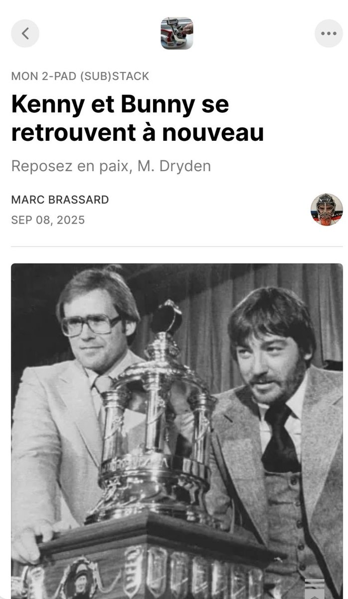 De retour sur mon 2-pad (Sub)stack, pour écrire sur le décès inattendu du grand Ken Dryden, parti rejoindre son ancien auxiliaire Michel «Bunny» Larocque, emporté lui aussi par un cancer.

substack.com/@marcbrassard/…