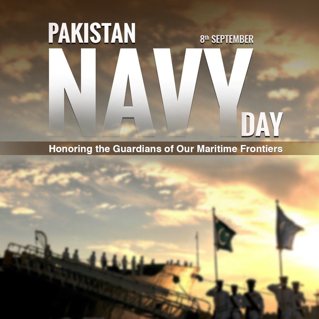On Pakistan Navy Day,
We pays tribute to the courage and dedication of the Pakistan Navy.
We honor the bravery, sacrifices, and professionalism of our naval heroes, martyrs, ghazis, and their families, whose legacy inspires future generations.

Pakistan Zindabad
#PakistanNavyDay