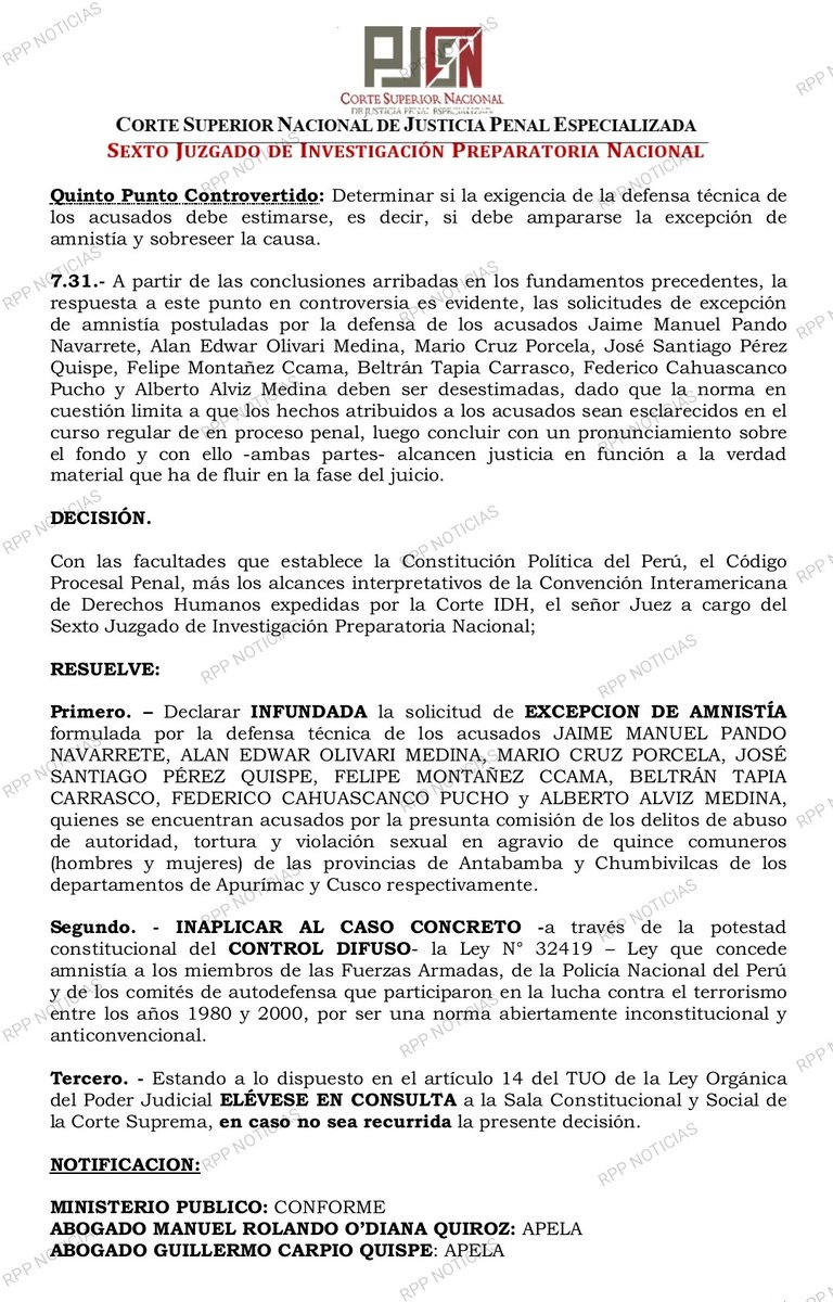 #ATENCION Titular del Sexto Juzgado de Investigación Preparatoria mediante control difuso, decide no aplicar la ley de amnistía a ocho militares procesados por asesinato de pobladores de Antabamba y Chumbivilcas, ocurridas en 1990. Califica esa ley como inconstitucional