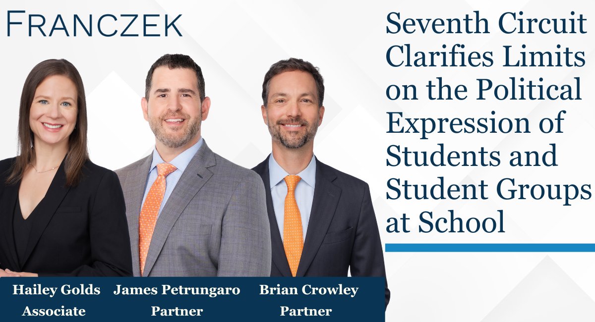 (1/2) In a recent decision, E.D. vs. Noblesville School District, the Seventh Circuit considered under what circumstances it is appropriate to limit students’ First Amendment speech rights. Ruling in favor of a school district’s decision to restrict what it perceived as