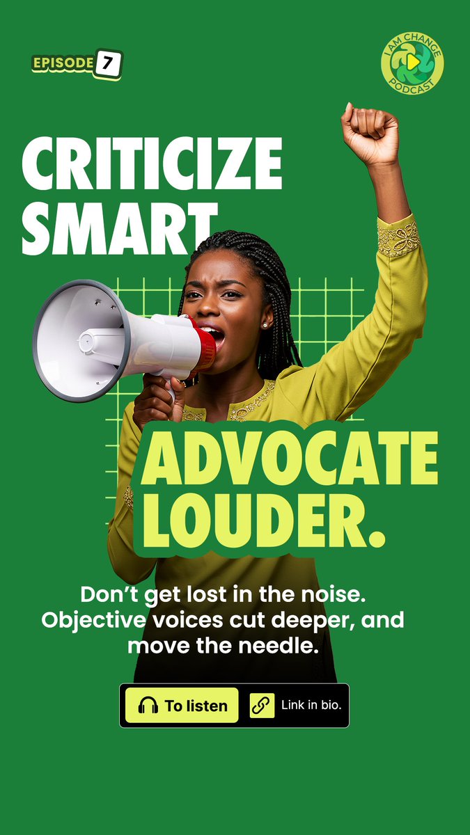 iamchangepod's tweet photo. Being loud isn’t enough. 
Smart criticism + consistent advocacy = real change.

In this episode, @ogbenidipo breaks down why our voices matter more when we use them with purpose, not just to insult or make noise.

Listen now via link in bio. https://t.co/eXAv1SNMkP
