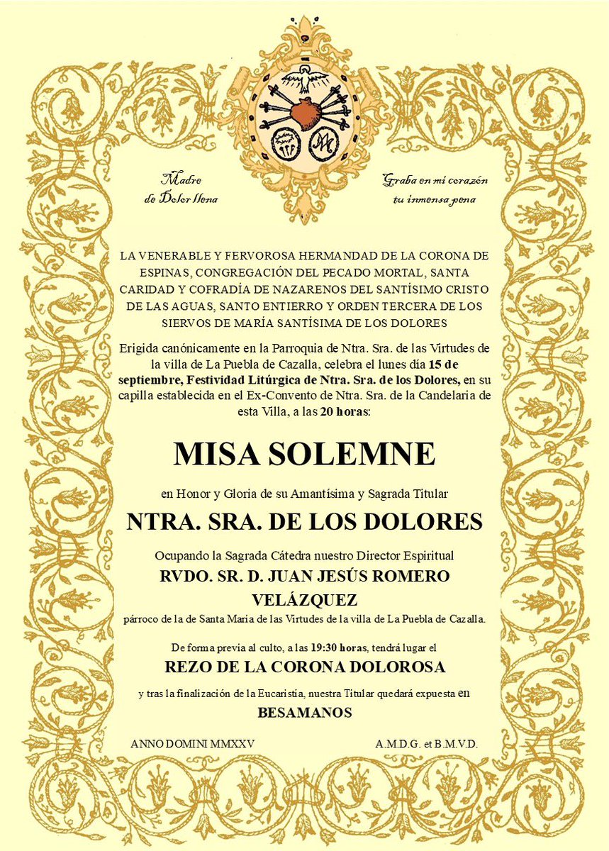 ⚫️⚪️ FESTIVIDAD NTRA. SRA. DE LOS DOLORES.

El próximo 15 de septiembre, tendrá lugar en la capilla de nuestra hermandad la celebración de Misa Solemne en honor a Ntra. Sra. de los Dolores con motivo de su festividad litúrgica.