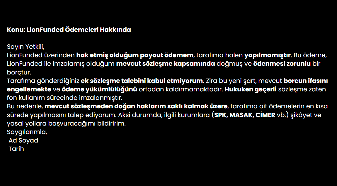 Lionfunded ile ilgili mail alan tüm kullanıcıların cevap olarak göndermesi yeterli olan mail aşağıdadır. 

Hiç bir sözleşme imzalamayın. Seve seve ödeyecekler

<a href="/PropWTurkiye/">PropW Türkiye</a> <a href="/PropWGlobal/">PropW</a> <a href="/lionfunded/">Ömer</a> <a href="/upskatlav/">ᴋᴀᴛʟᴀᴠ</a> <a href="/traderomercan/">Trader Ömer</a>