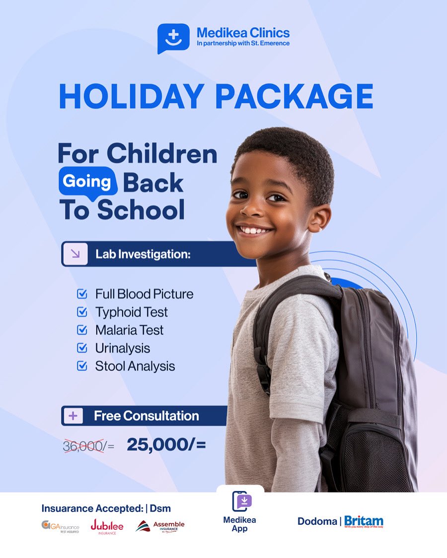 Give your child the best start this school term with our Holiday Health Package 💙

✅ Full Blood Picture
✅ Typhoid Test
✅ Malaria Test
✅ Urinalysis
✅ Stool Analysis
➕ Free Consultation

All this for only 25,000/= 🙌

📲 Book today via  0744 826 338

#MedikeaCare |