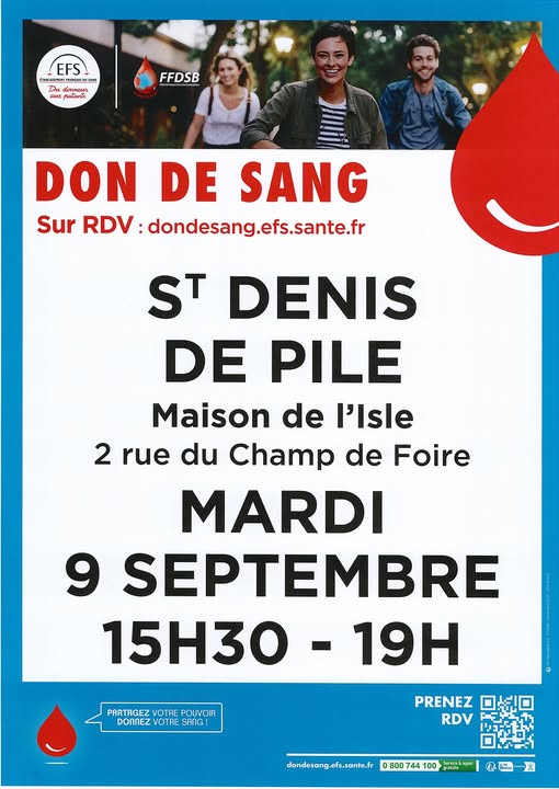 L’Établissement Français du Sang a besoin de nous ! 🆎🅰️🅱️🅾️
Prochaine collecte 🩸 #SaintDenisdePile

🗓️Mardi 9 septembre
🕒De 15h30 à 19h00
📍Maison de l'Isle - Place de Verdun
Prenez rendez-vous⤵️
dondesang.efs.sante.fr/trouver-une-co…
#dondesang  #EFS