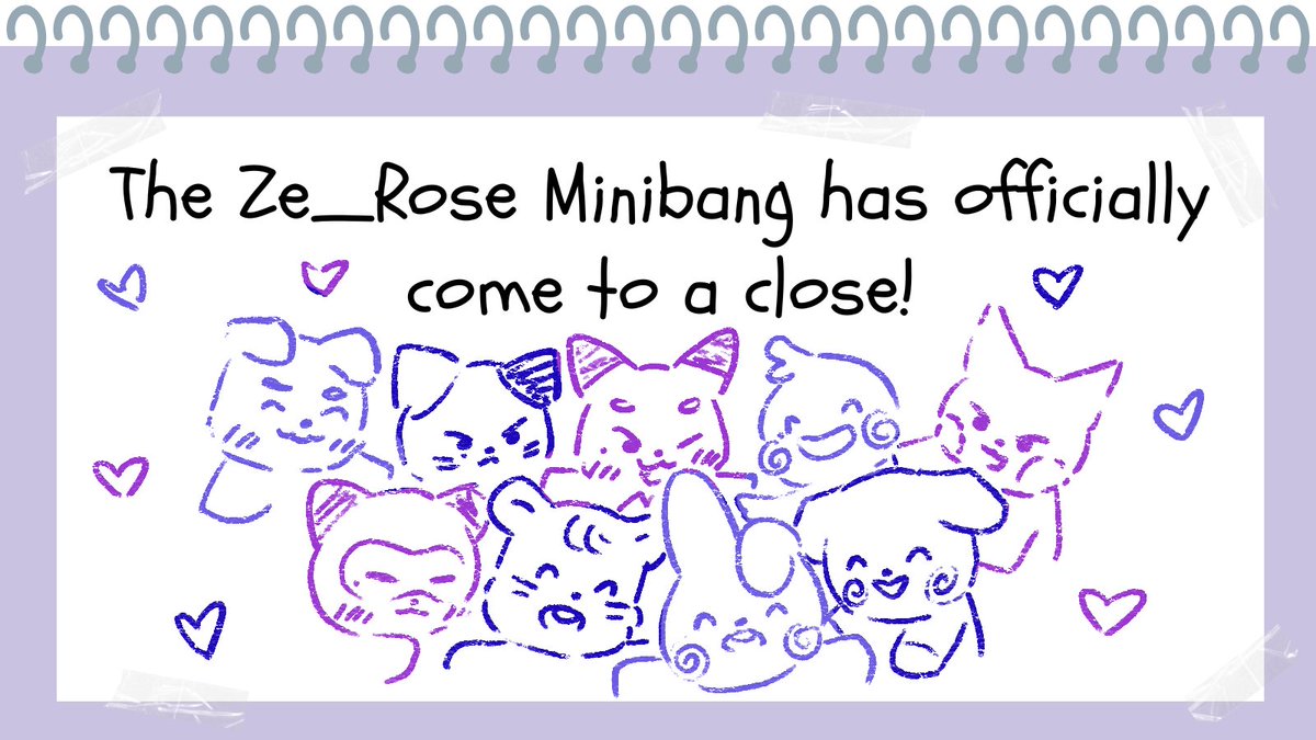 ✏️The #Zerose_Minibang has officially come to a close!🖌️

Thank you so much to all the creators who contributed their amazing work to the event and the viewers who followed along with us all these months! 💫

The Minibang wouldn’t have been the same without any of you 💙🌹🫶