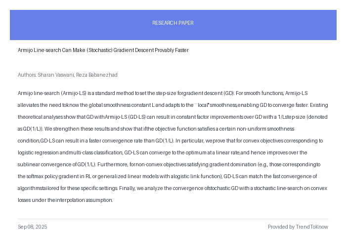 aitrendings's tweet photo. Armijo Line-search Can Make (Stochastic) Gradient Descent Provably Faster

👥 Sharan Vaswani &amp; Reza Babanezhad

#AIResearch #GradientDescent #Optimization #MachineLearning #StochasticMethods

🔗 https://t.co/fiPGm0FUT0 https://t.co/Qcm3FDn8P2