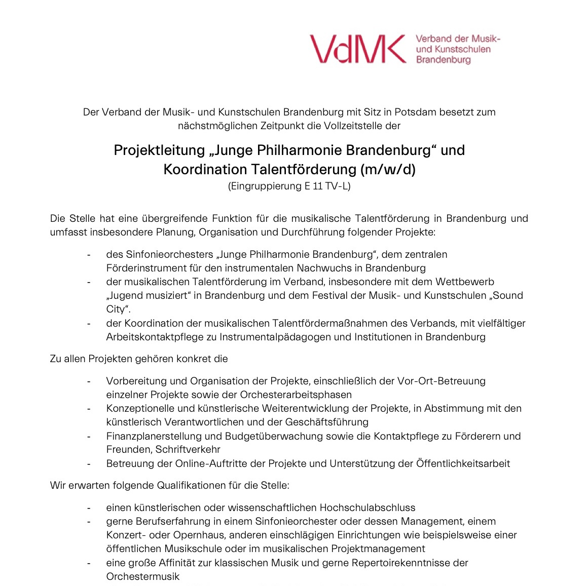 📣 Verband der #Musik- und #Kunstschulen Brandenburg e.V. (VdMK) sucht #Projektleitung „Junge Philharmonie Brandenburg“ und Koordination Talentförderung (m/w/d) | #Potsdam

📅 Frist: 30. September 2025

➡️kultweet.de/jobs/VdMK_Proj…

#Job #Stellenausschreibung #Kulturjobs